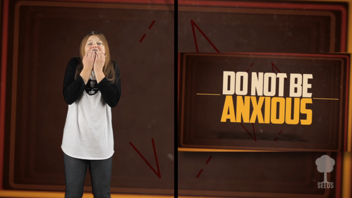 Do Not Be Anxious Hand motions/Split