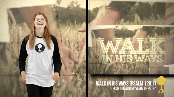 Walk In His Ways Psalm Seeds of Faith Product Hand Motion Screenshot Image Kylie