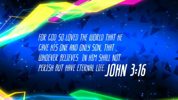 For God So Loved the World (John 3:16)