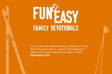 Fun & Easy Family Devotions