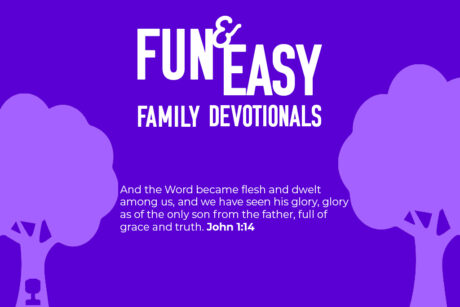 Fun & Easy Family Devotions