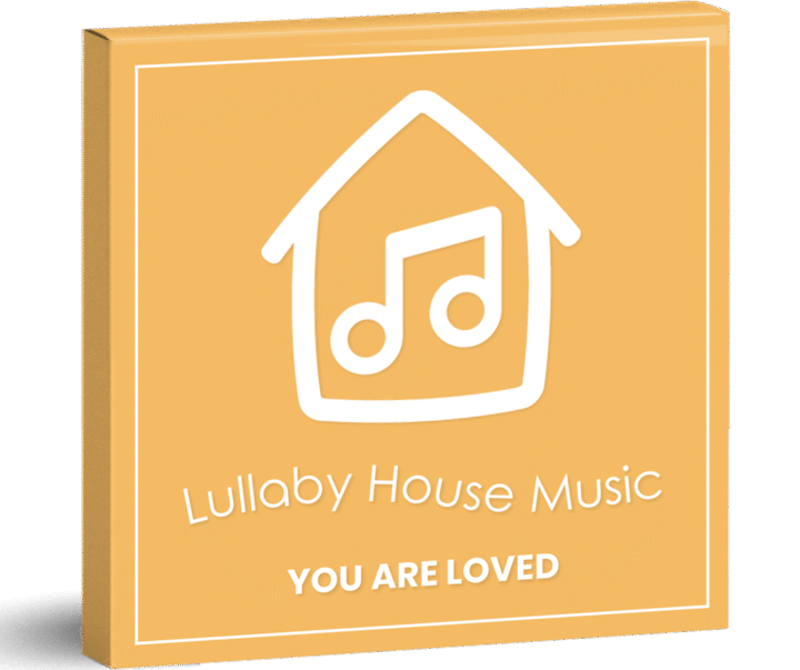 Lullaby House Music: You Are Loved