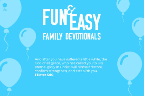 Fun & Easy Family Devotions