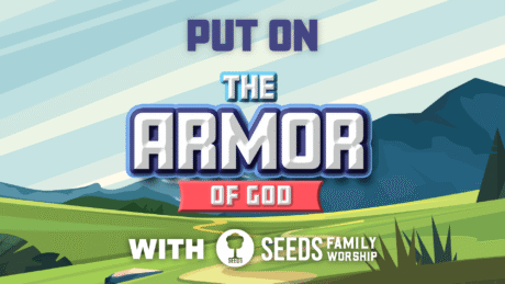Put On The Armor of God