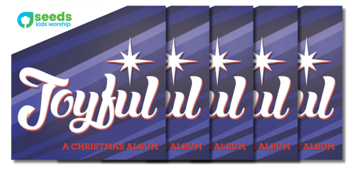 Joyful CD's in Bulk Seeds Kids Worship
