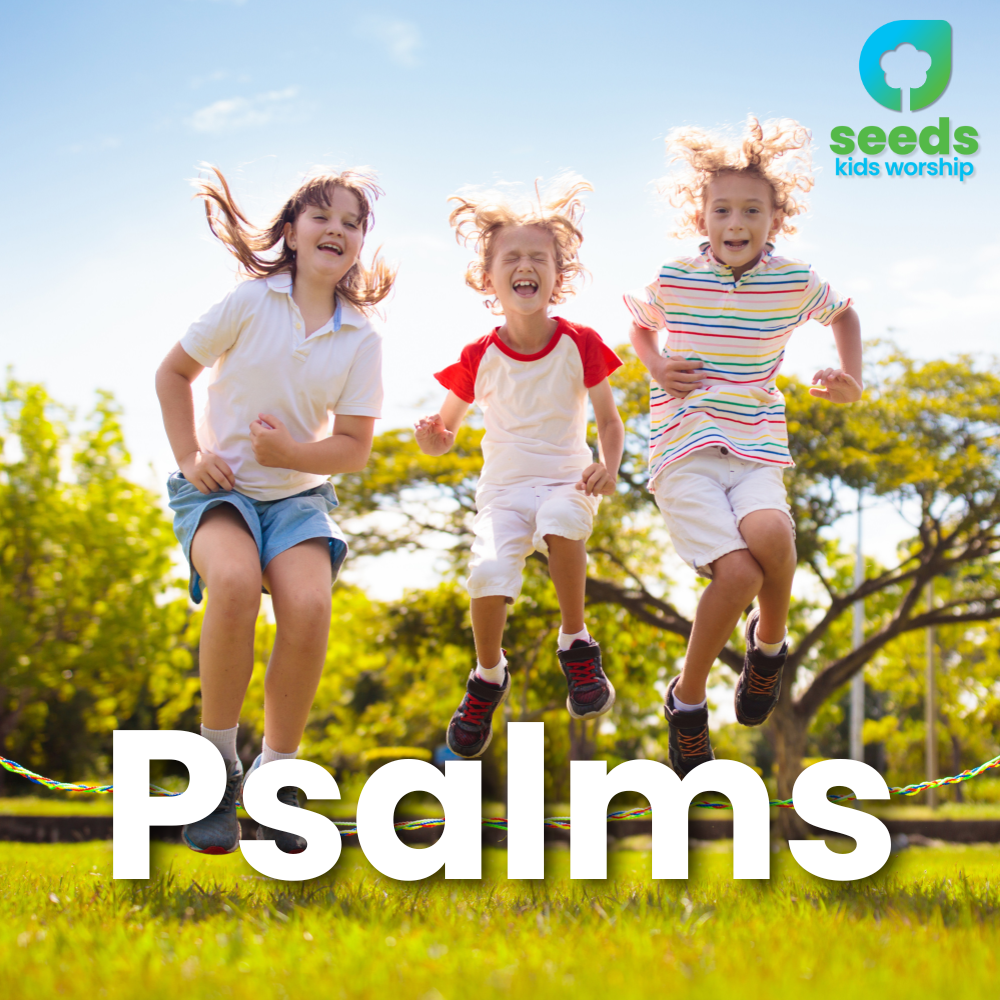 Psalms: Scripture Songs for Kids