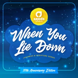 Seeds Lullabies by Seeds Kids Worship