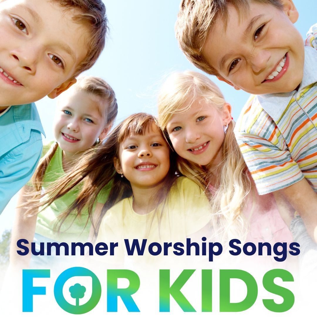 Summer Worship Songs for Kids - Seeds Kids Worship Playlists