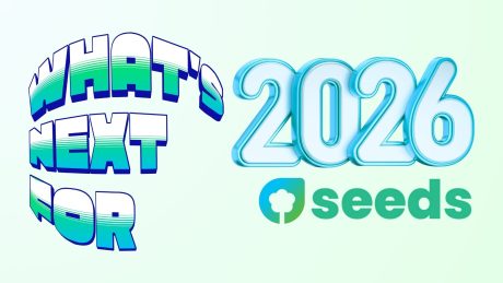 How Can Seeds Best Serve You In 2026? Blog Post Header Image