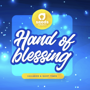 Hand of Blessing Psalm 139 | Lullabies & Quiet Times Product Screenshot Image